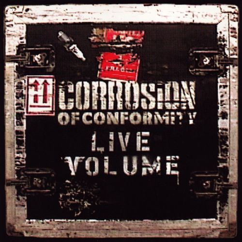 Corrosion of Conformity - Discography (1985-2014)