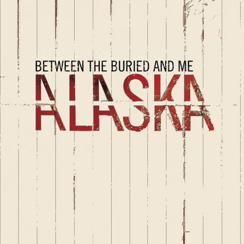 Between the Buried and Me - Discography (2002-2021)