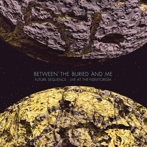Between the Buried and Me - Discography (2002-2021)
