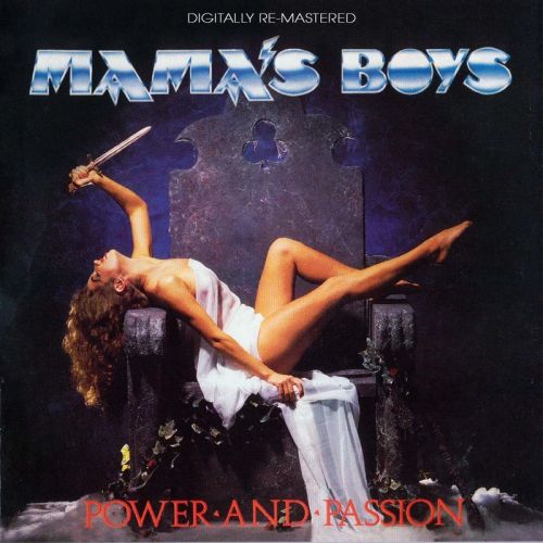 Mama’s Boys ‎- Power And Passion (Remastered 2016)
