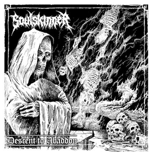 Soulskinner - Descent To Abaddon (2017)