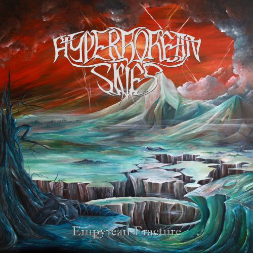 Hyperborean Skies - Empyrean Fracture (2017)