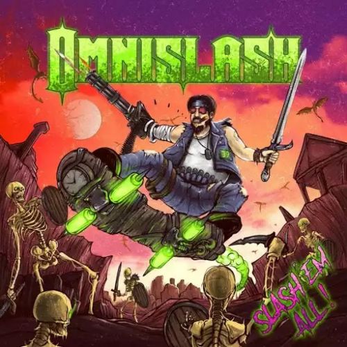 Omnislash - Slash 'Em All! (2017)