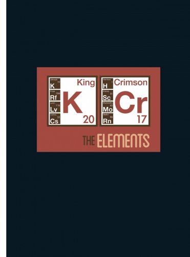 King Crimson - The Elements: 2017 Tour Box (2017)