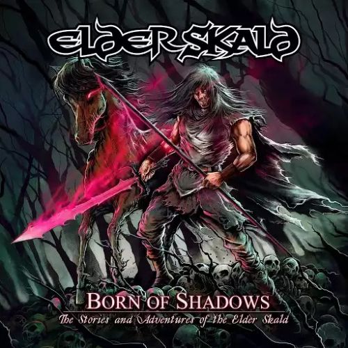 Elder Skald (ElderSkald) - I: Born of Shadows (2017)