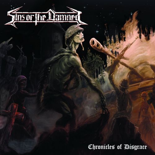Sins of The Damned - Chronicles of Disgrace (2017)