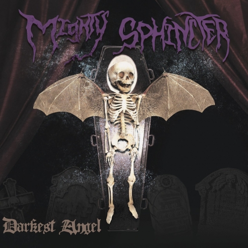 Mighty Sphincter - Darkest Angel (2017)