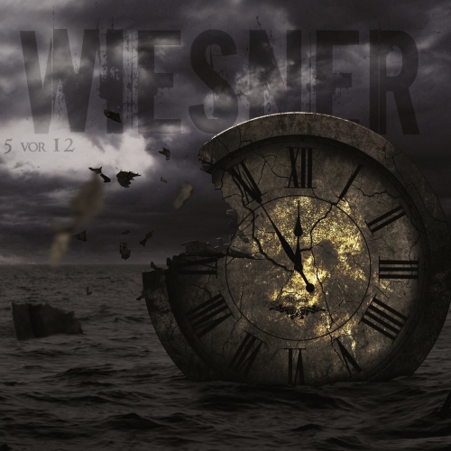 Wiesner - 5 vor 12 (2017)