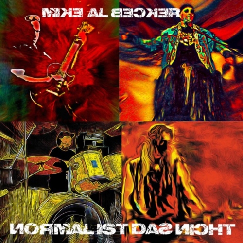 Mike al Becker - Normal ist das nicht (2017)