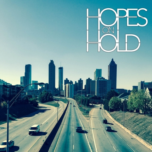 Hopes on Hold - Hopes on Hold (2017)