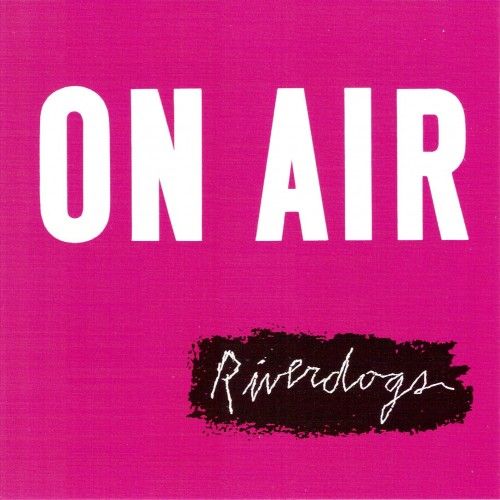 Riverdogs - Discography (1988-2011) Riverdogs - Discography (1988-2011)