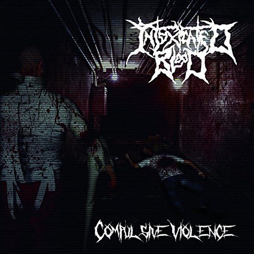 Intoxicated Blood - Compulsive Violence (2017)