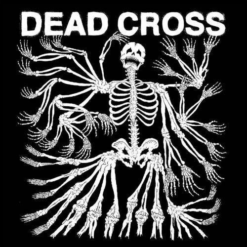Dead Cross - Dead Cross (2017)