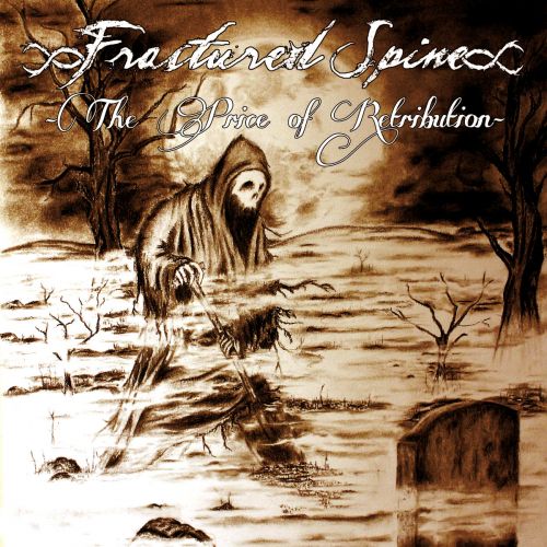 Fractured Spine - The Price of Retribution (EP) (2017)