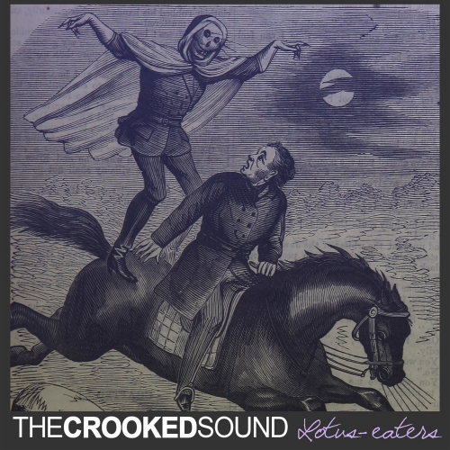 The Crooked Sound - Lotus-Eaters (EP) (2017)