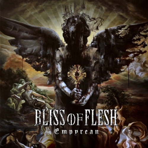Bliss of Flesh - Empyrean (2017)