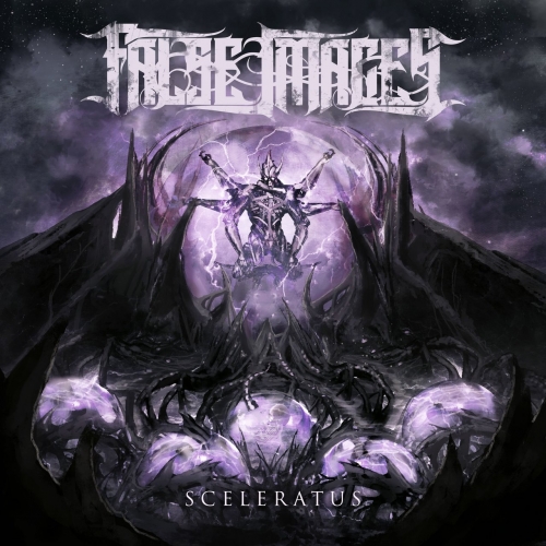 False Images - Sceleratus (EP) (2017)