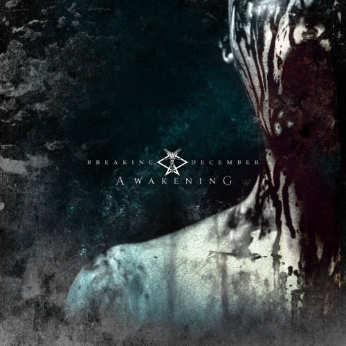 Breaking December - Awakening (2017)