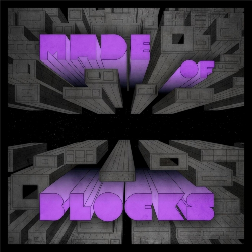 Made of Blocks - Made of Blocks (2017)