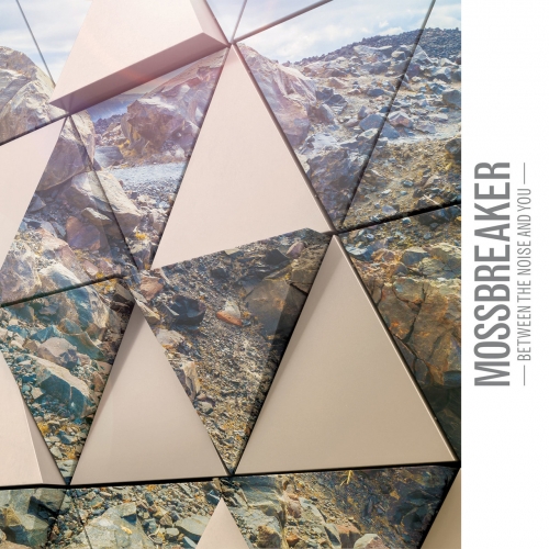 Mossbreaker - Between the Noise and You (2017)