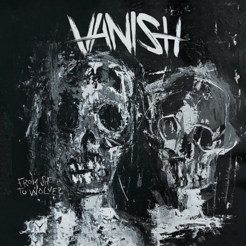Vanish - From Sheep to Wolves (EP) (2017)