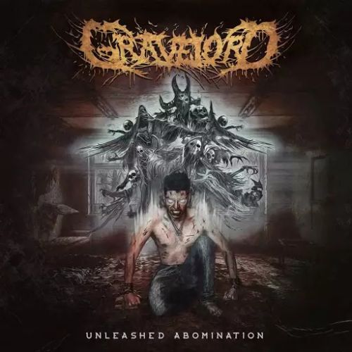 Gravelord - Unleashed Abomination (2017)