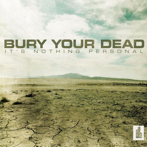 Bury Your Dead - Discography (2003-2011)