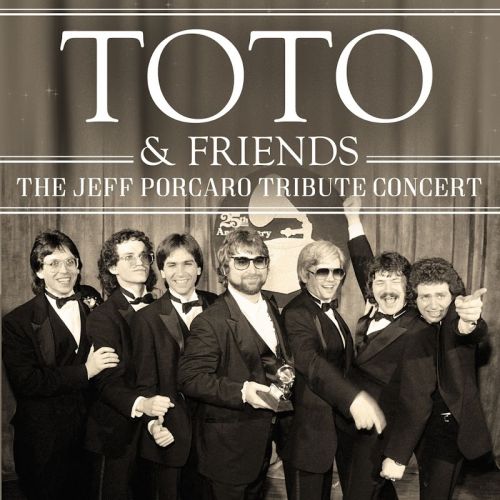 Toto – The Jeff Porcaro Tribute Concert (Live) (2017)