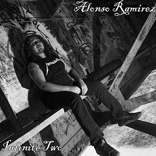 Alonso Ramirez - Infinite Two (2017) [Remastered]