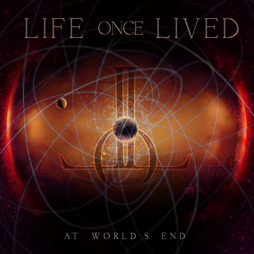 Life Once Lived - At Worlds End (EP) (2017)