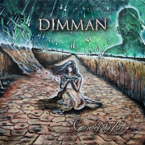 Dimman - Guide My Fury (EP) (2017)