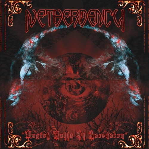 Nethermancy - Magick Halls of Ascension (2017)