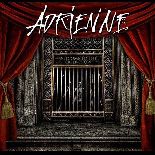 Adrienne - Welcome to the Creep Show [EP] (2017)