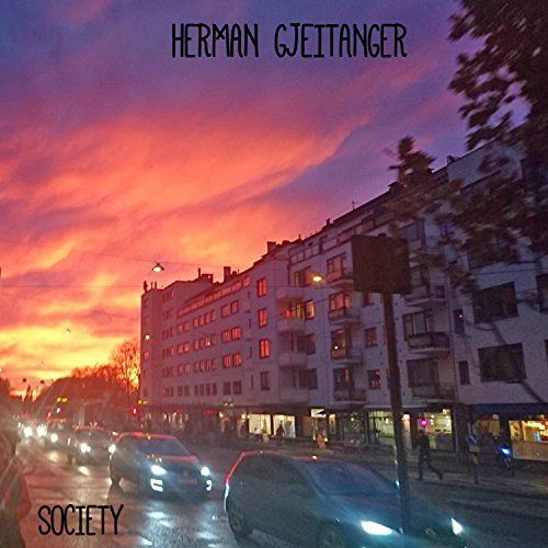 Herman Gjeitanger - Society (2017)