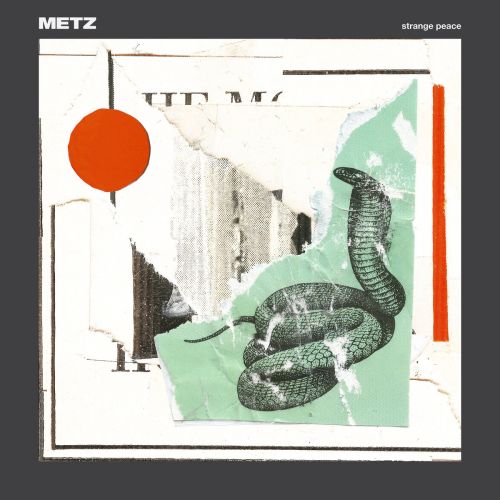 METZ - Strange Peace (2017)