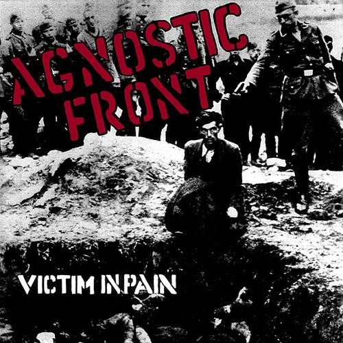 Agnostic Front - Discography (1983-2015)