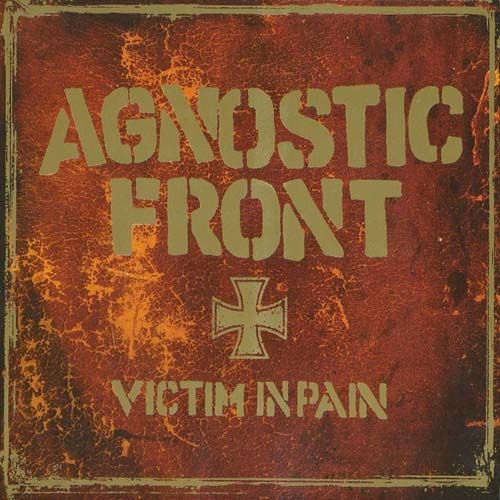 Agnostic Front - Discography (1983-2015)