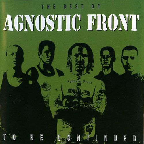 Agnostic Front - Discography (1983-2015)