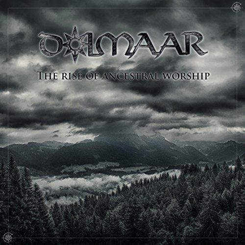 Dolmaar - The Rise of Ancestral Worship (2017)