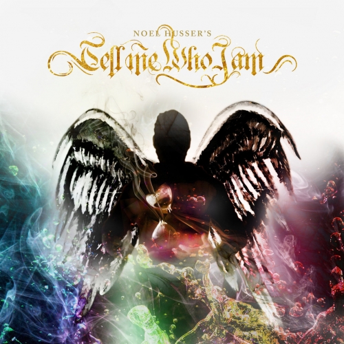 Noel Husser - Tell Me Who I Am (2017)