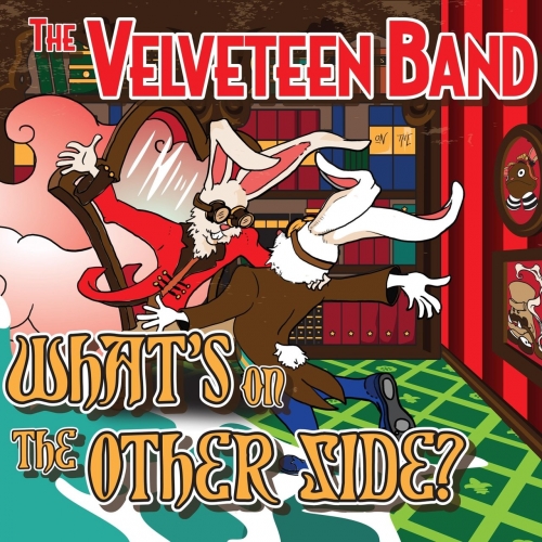 The Velveteen Band - What's on the Other Side? (2017)
