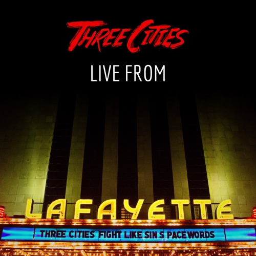 Three Cities - Live from Lafayette (2017)