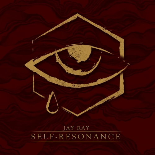 Jay Ray - Self Resonance (Deluxe Edition) (2017)