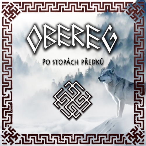 Obereg - Po stopách předků (2017)