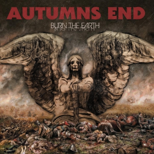 Autumn's End - Burn the Earth (EP) (2017)