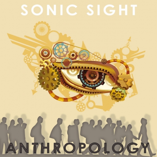 Sonic Sight - Anthropology (2017)