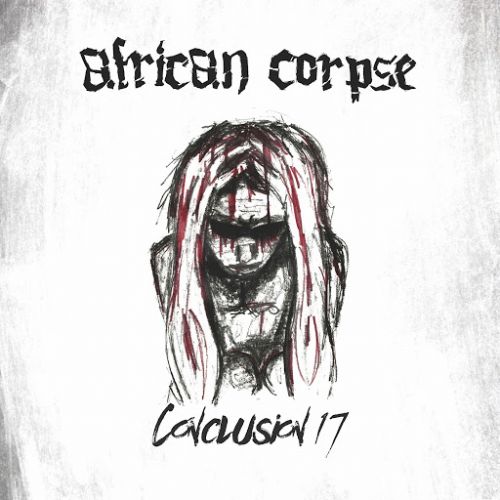 African Corpse - Conclusion 17 (2017)