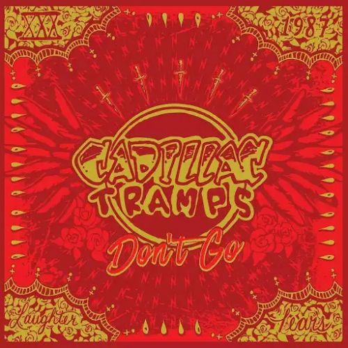 Cadillac Tramps - Don't Go (2017)