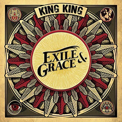 King King - Exile and Grace (2017)