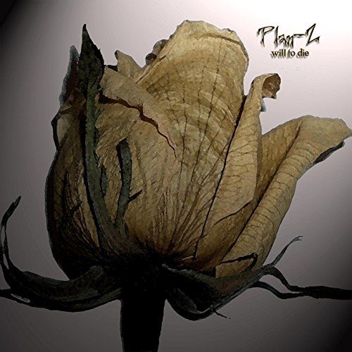 Plan-Z - Will to Die (2017)